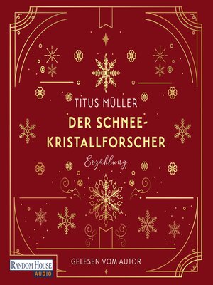 cover image of Der Schneekristallforscher